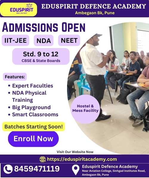 Admissions open for NDA Courses - Eduspirit Defence Academy - NDA Coaching, Ambegaon Bk, Pune (2)